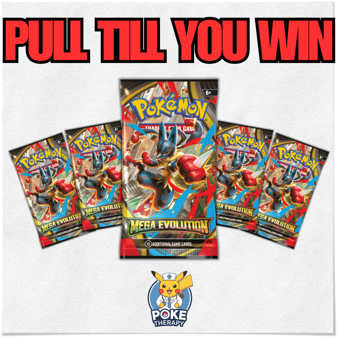 Mega Evolutions - Pull Till You Win (PTYW)